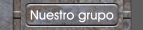 Nuestro grupo