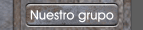 Nuestro grupo